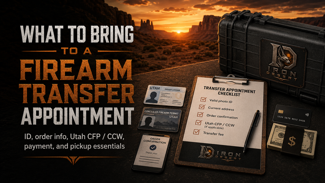 What to Bring to a Firearm Transfer Appointment
