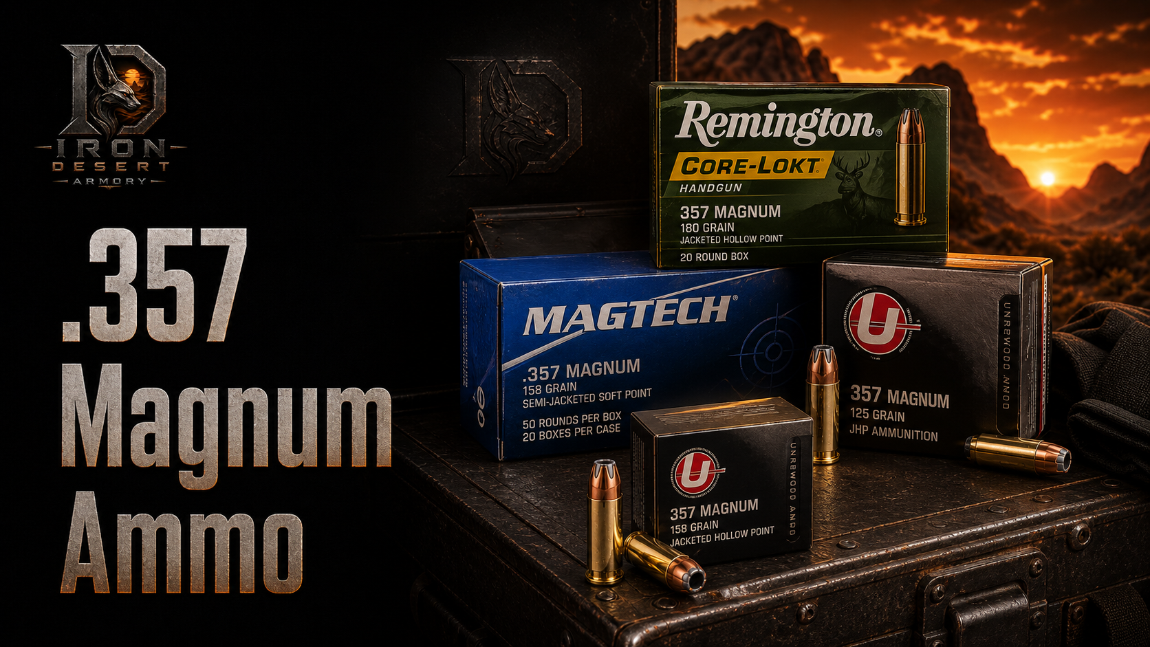 Iron Desert Armory .357 Magnum Ammo collection