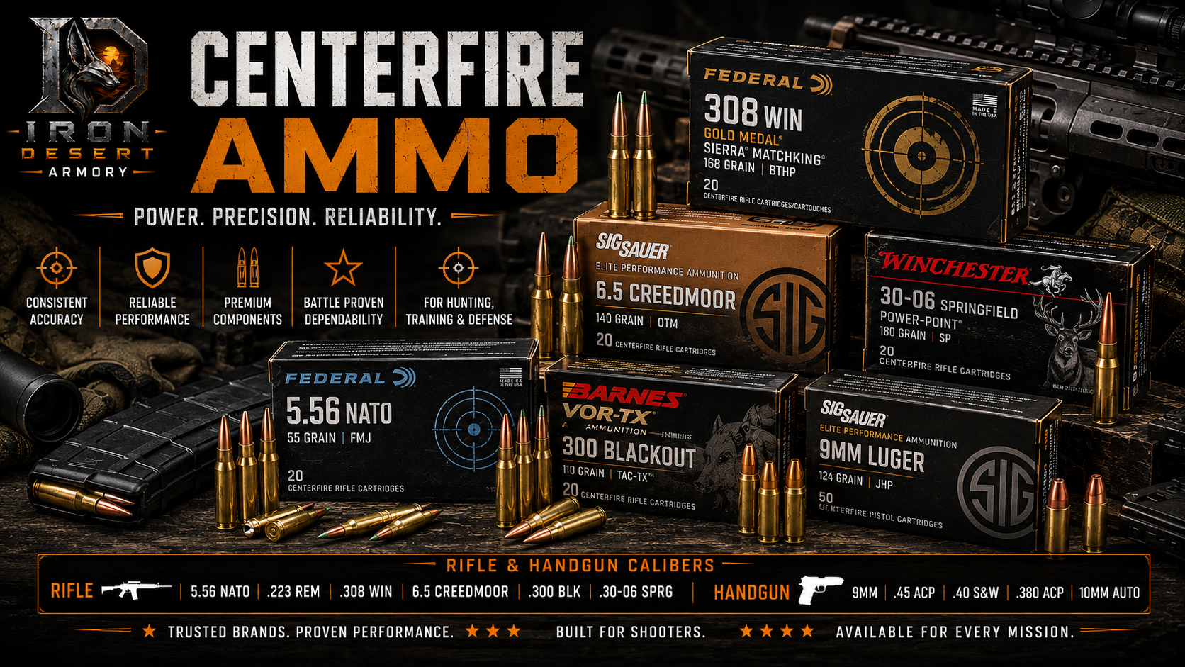 Centerfire ammo collection featuring rifle and handgun ammunition for hunting, target shooting, and defense at Iron Desert Armory.